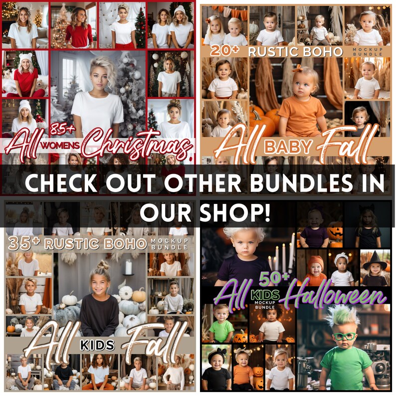 May include: A collage of images showcasing different photo mockups for various seasons and themes. The images feature children, babies, and adults wearing plain white shirts, perfect for showcasing designs. The text on the images includes "All Christmas", "All Baby Fall", "All Kids Fall", and "All Kids Halloween".
