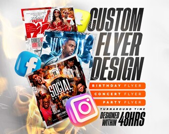 Custom Flyer Design, Party Flyer, Night Club Flyer, Birthday Flyer, Event Flyer, Digital Design