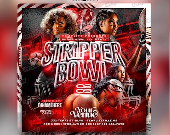 Super Bowl Stripper Party Flyer, Premade Flyer Template, Event Flyer, Strip Club Flyer, Custom Digital Flyer Design