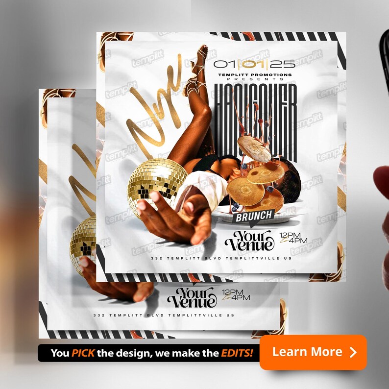 May include: A white and black striped flyer with the text "01.01.25 TEMPLITT PROMOTIONS PRESENTS NYE HANGOVER BRUNCH" and the text "Your Venue 12PM - 4PM 332 TEMPLITT BLVD TEMPLITTIVILLE US". The flyer features a woman in a gold dress and a disco ball.
