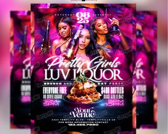 Pretty Girls Love Liquor Party Flyer, Premade Flyer Template, Event Flyer, Night Club Flyer, Custom Digital Flyer Design