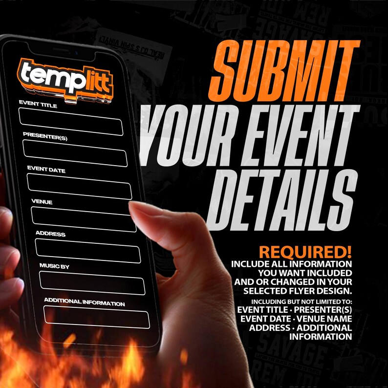 May include: A black mobile phone screen with a form to submit event details. The form includes fields for event title, presenter, date, venue, address, music by, and additional information. The text "SUBMIT YOUR EVENT DETAILS REQUIRED!" is displayed in orange on a black background.