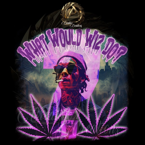 Wiz Khalifa T Shirt Design, What would Wiz do t shirt design, Wiz Khalifa PNG,Rapper  PNG, Rap Hip hop Retro PNG