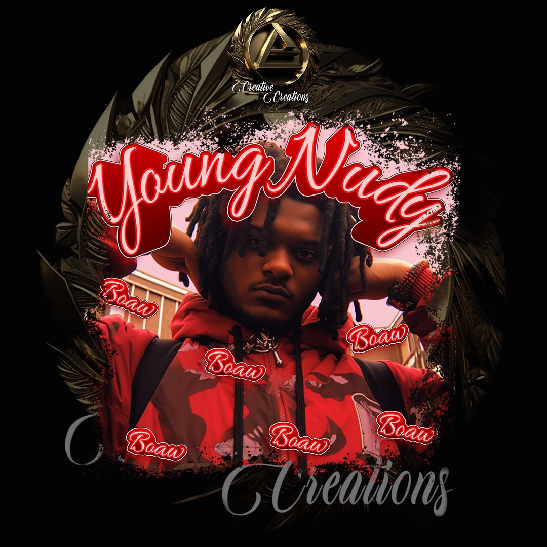 Young Nudy PNG Young Nudy Tshirt Design Rap PNG Rap Design Etsy