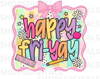 Friday SVG PNG – Retro Teacher, Mom Life, Happy Friyay, TGIF, Teacher Appreciation Sublimation Design