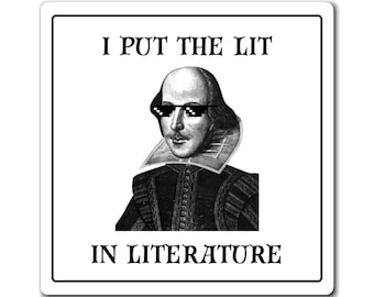 Imán de Shakespeare - Le doy vida a la literatura - Imán para aulas de profesores de inglés - Humor literario