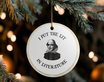 Decorazione natalizia di Shakespeare - Ho messo la luce nella letteratura - Regalo di Natale per insegnanti di inglese - Decorazione per amanti dei libri