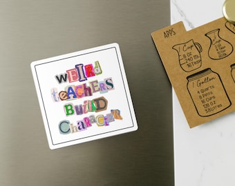 Imán para profesores raros que construyen personajes - Imán divertido para el aula de profesores - Regalo con humor para educadores