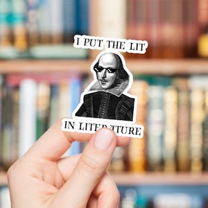 Pegatina de Shakespeare - Le doy vida a la literatura - Calcomanía para profesores de inglés - Pegatina divertida para amantes de los libros