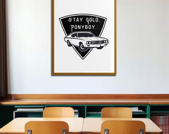 Póster de Outsiders - Stay Gold Ponyboy - Arte mural de SE Hinton - Decoración para aulas - Impresión literaria