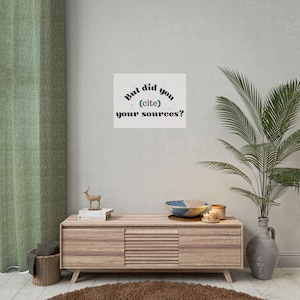 Póster "¿Citaste tus fuentes?" - Arte mural para profesores de inglés - Decoración para el aula - Impresión de gramática - Humor sobre citas MLA 24″ x 18″ (Horizontal)