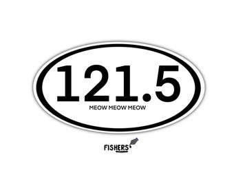 Pilot marathon car magnet ! 5” - 121.5 meow comedy sticker. Waterproof!