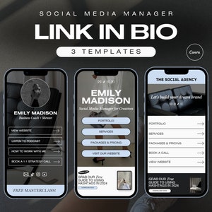 May include: Three mobile phone screen mockups showing different link in bio templates for social media managers. The first template features a photo of a woman and the text "EMILY MADISON Business Coach + Mentor". The second template features the text "EMILY MADISON Social Media Manager for Creatives" and has buttons for "Portfolio", "Services", "Packages & Pricing", and "Visit Our Website". The third template features the text "THE SOCIAL AGENCY Let's build your dream brand" and has buttons for "Portfolio", "Services", "Packages & Pricing", "Book a Call", and "View Website".