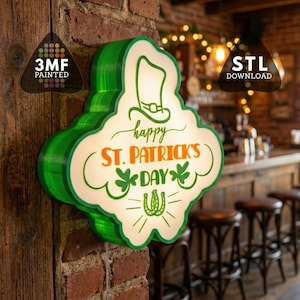May include: A green and white St. Patrick's Day sign with the words "Happy St. Patrick's Day" and shamrocks. The sign has a leprechaun hat and horseshoe design. The sign is illuminated and mounted on a wooden wall.