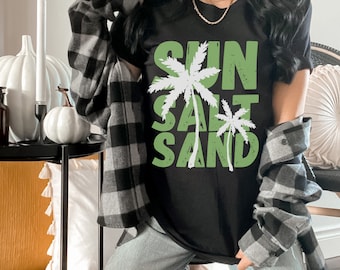 Sun Salt Sand Shirt, Summer Vacation Shirt,Sun Salt Sand Tshirt,Funny Summer Tee,Summer Vibes Shirt,Holiday Shirt,Beach Shirt,Summer T-Shirt