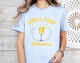 Girls Trip T-Shirt: Mimosas Social Club, Girls Weekend Gift