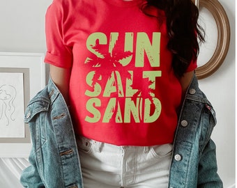 Sun Salt Sand T-Shirt: Summer Vacation Vibes