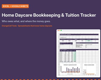 Puede incluir: Una plantilla de hoja de cálculo digital para la contabilidad y el seguimiento de la matrícula de guarderías en el hogar. El fondo morado muestra el texto EXCEL + GOOGLE SHEETS, Home Daycare Bookkeeping & Tuition Tracker y OrangeCell Tools.
