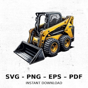 Tractor Construction Skid Steer Loader Site SVG PNG Clipart | Sublimation Transparent Watercolor Cartoon Instant Download Elk River Prints