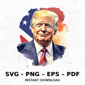 Presidente Donald Trump EE.UU. Bandera Americana SVG PNG Clipart / Sublimación Transparente Acuarela Dibujos Animados Descargar Elk River Impresiones Personalizadas