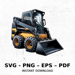 Tractor Construction Skid Steer Loader Site SVG PNG Clipart | Sublimation Transparent Watercolor Cartoon Instant Download Elk River Prints
