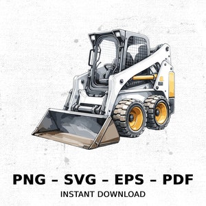 Tractor Construction Skid Steer Loader Site SVG PNG Clipart | Sublimation Transparent Watercolor Cartoon Instant Download Elk River Prints