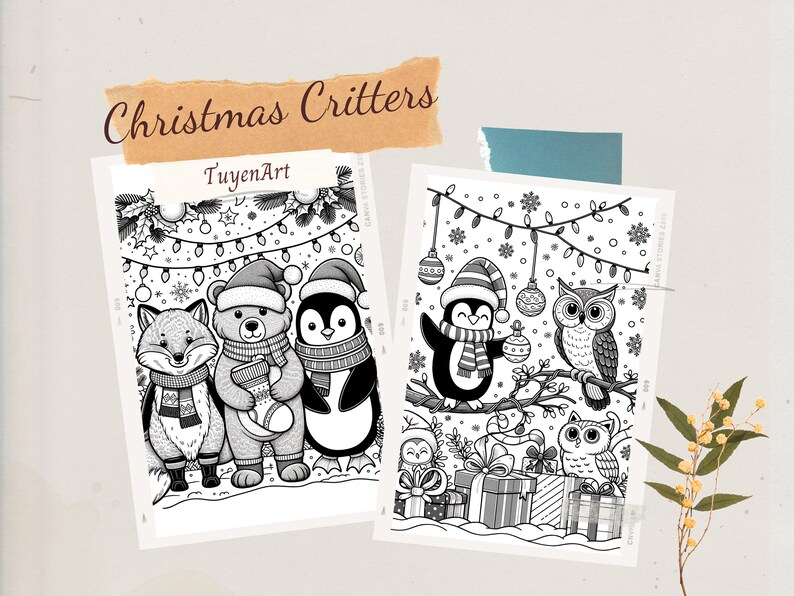 May include: Two black and white coloring pages featuring Christmas animals. The first page shows a fox, bear, and penguin wearing Santa hats and scarves. The second page shows a penguin wearing a Santa hat and scarf holding an ornament, and two owls perched on a branch.