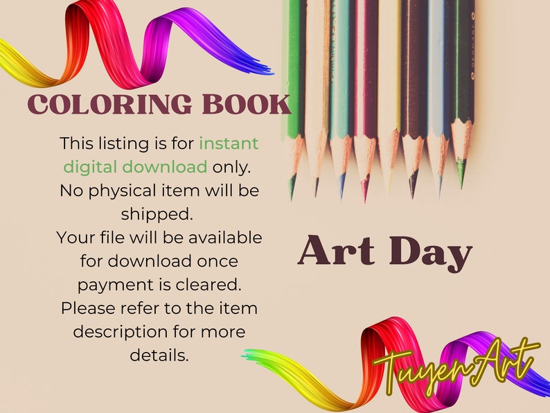 K&ouml;nnte beinhalten: Ein digitales Malbuch mit einem Regenbogenband-Design und dem Text "COLORING BOOK" und "Art Day". Der Text "This listing is for instant digital download only. No physical item will be shipped. Your file will be available for download once payment is cleared. Please refer to the item description for more details." ist ebenfalls enthalten.