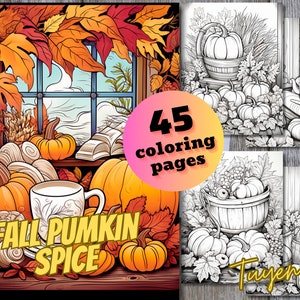 Fall Pumpkin Spice Coloring Book, Autumn Coloring Pages Cozy Fall Activity Book, Cute Coloring Pages for Kids and Adults, Digital download