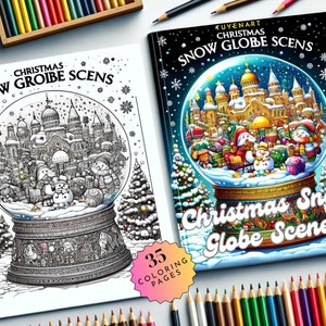 Christmas Snow Globe Scenes Coloring Book, Christmas Coloring Sheets, Xmas Noel Holiday Pages for Adults and Kids