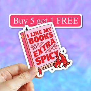 I like my books extra spicy sticker, STFUATTDLAGG sticker, Romance reader Sticker, Kindle Stickers, Book Sticker, SMUT Sticker, Kindle decal