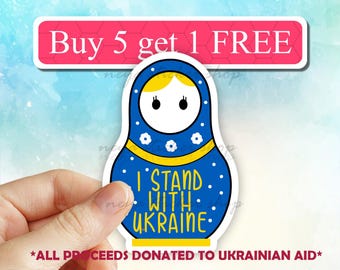 I stand with Ukraine sticker, Support Ukraine, Nesting Doll Sticker, sunflower, solidarity with Ukraine, Ukraine seller, Ukraine flag