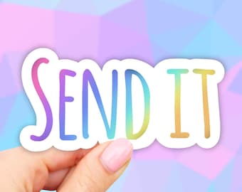 Send It Sticker, Laptop stickers, Aesthetic Stickers, Water bottle Sticker, Macbook Stickers, Vinyl Stickers, Waterproof stickers, Trendy