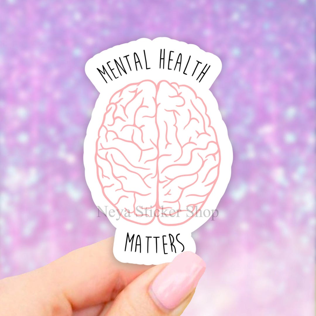 Mental Health Matters Sticker, Mental Health Sticker, VSCO Stickers ...
