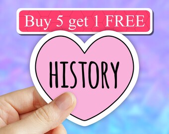 Love history sticker, history stickers, history teacher gifts decal, vinyl stickers, laptop decals, tumbler stickers, water bottle sticker