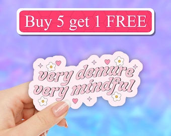 Very Demure Very Mindful sticker, Trendy Meme Sticker, very cute stickers, funny trendy decal, Coquette sticker, kindle laptop, water bottle