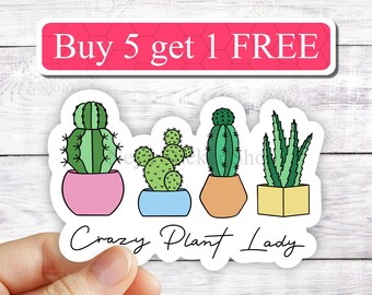 Crazy plant lady Sticker, plant mom stickers, succulent stickers, succ it sticker, funny plant stickers, plant decal, cactus stickers, plant