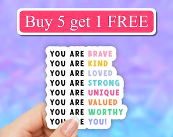 Colors positive affirmations sticker, encouraging decal, mental health, You are enough, worthy, strong, Inspirational quote, reminder decals