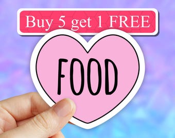 Love food Sticker, food decal, Food Stickers, vinyl stickers, foodie lover Stickers, laptop decal, computer stickers, water bottle sticker