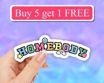 Homebody Sticker, introvert Vinyl sticker, Water Bottle Sticker, Laptop Decal, Anxiety Sticker, funny stickers, Anxious water bottle sticker