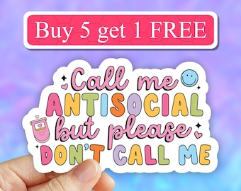 Call me Anti Social sticker, funny introvert stickers, anti social butterfly sticker, laptop stickers, water bottle sticker, laptop decal