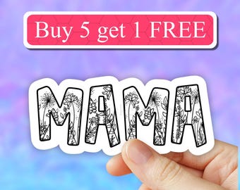 Floral mama sticker, mom life sticker, wild flower mother stickers, new mom gift, motherhood sticker, laptop stickers, doing great mama