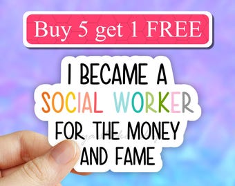 I Became a Social Worker Sticker, Empowerment Sticker, Essential Worker gift, nurse Water Bottle decal, Mental Health Decal, doctor stickers