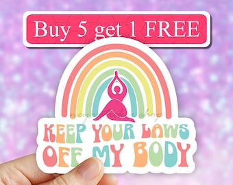 Keep your laws off my body sticker, pro choice sticker, Reproductive Rights Sticker, Women's Rights Sticker, Roe v. Wade Sticker, Feminist