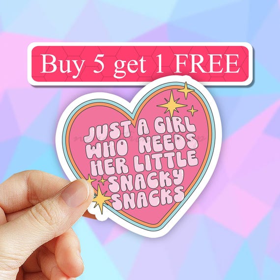 Just a girl who needs her snacks Sticker, funny food Stickers, Vinyl Sticker, meme sticker, Laptop decal, water proof stickers, Water bottle