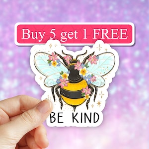 Floral Bee Kind Sticker, Laptop stickers, kindness sticker, Laptop decal, Water bottle Stickers, Computer stickers, Waterproof Stickers