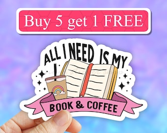 All I need is my books and coffee sticker, spicy Smutty Books, Book Lover Gift, Smut Love, Spicy Books, Bookish Merch, Kindle Laptop Sticker