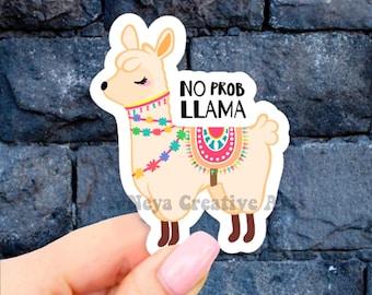 No prob Llama Sticker, VSCO Stickers, Drama Llama, Laptop Stickers, Aesthetic stickers, Laptop decal, Water bottle, Computer, Bumper Sticker