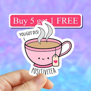 Positivitea Sticker, Tea Stickers, VSCO Stickers, Positivity, Aesthetic stickers, Laptop decal, Water bottle, Computer, Bumper Sticker