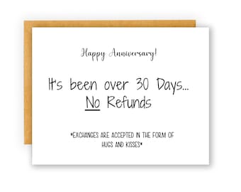 No refunds Funny anniversary card for husband, funny card for wife, Anniversary gift for friend, one year anniversary, sarcastic card